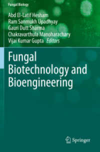 Fungal Biotechnology and Bioengineering (Fungal Biology)