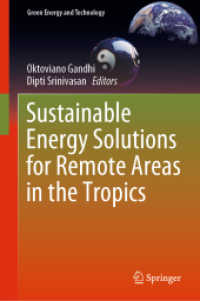 Sustainable Energy Solutions for Remote Areas in the Tropics (Green Energy and Technology)