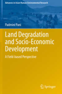 Land Degradation and Socio-Economic Development : A Field-based Perspective (Advances in Asian Human-environmental Research)
