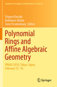 Polynomial Rings and Affine Algebraic Geometry : PRAAG 2018, Tokyo, Japan, February 12-16 (Springer Proceedings in Mathematics & Statistics)