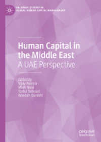 Human Capital in the Middle East : A UAE Perspective (Palgrave Studies in Global Human Capital Management)
