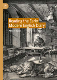 近代初期イギリス日記文学読解<br>Reading the Early Modern English Diary