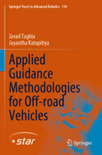 Applied Guidance Methodologies for Off-road Vehicles (Springer Tracts in Advanced Robotics)