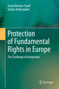 Protection of Fundamental Rights in Europe : The Challenge of Integration （2020）
