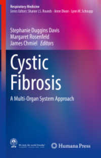 Cystic Fibrosis : A Multi-Organ System Approach (Respiratory Medicine) （2020）