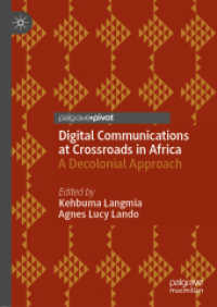 Digital Communications at Crossroads in Africa : A Decolonial Approach