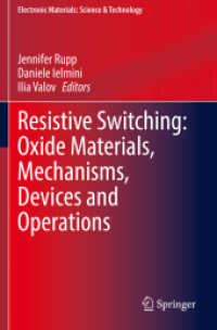 Resistive Switching: Oxide Materials, Mechanisms, Devices and Operations (Electronic Materials: Science & Technology)