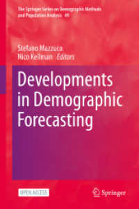 Developments in Demographic Forecasting (The Springer Series on Demographic Methods and Population Analysis)
