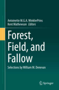 Forest, Field, and Fallow : Selections by William M. Denevan