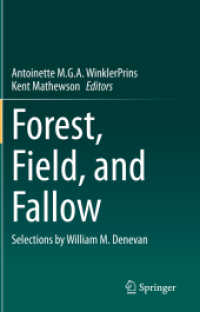 Forest, Field, and Fallow : Selections by William M. Denevan