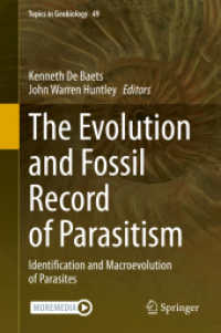 The Evolution and Fossil Record of Parasitism : Identification and Macroevolution of Parasites (Topics in Geobiology)