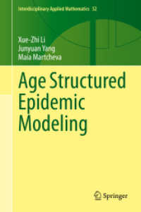年代構造疫学モデル<br>Age Structured Epidemic Modeling (Interdisciplinary Applied Mathematics)