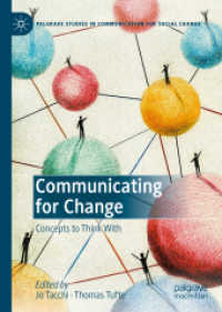 Communicating for Change : Concepts to Think with (Palgrave Studies in Communication for Social Change)