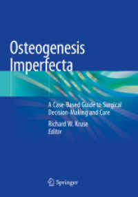 Osteogenesis Imperfecta : A Case-Based Guide to Surgical Decision-Making and Care