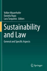 持続可能性と法：一般原則と個別論点<br>Sustainability and Law : General and Specific Aspects