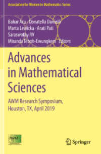 Advances in Mathematical Sciences : AWM Research Symposium, Houston, TX, April 2019 (Association for Women in Mathematics Series)