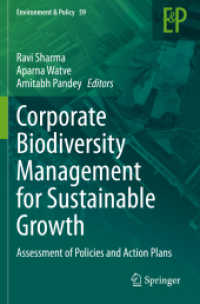 企業による生物多様性管理：持続可能な成長のために<br>Corporate Biodiversity Management for Sustainable Growth : Assessment of Policies and Action Plans (Environment & Policy)