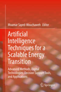 Artificial Intelligence Techniques for a Scalable Energy Transition : Advanced Methods, Digital Technologies, Decision Support Tools, and Applications （2020）