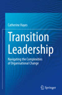 Transition Leadership : Navigating the Complexities of Organisational Change