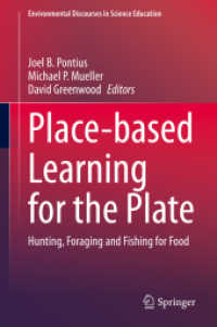 Place-based Learning for the Plate : Hunting, Foraging and Fishing for Food (Environmental Discourses in Science Education)