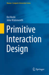 Primitive Interaction Design (Human-computer Interaction Series) （2020）