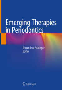 Emerging Therapies in Periodontics （2020）