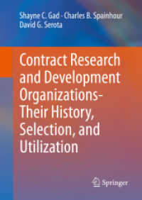Contract Research and Development Organizations-Their History, Selection, and Utilization （2020）