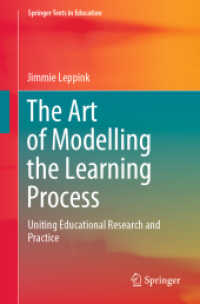 学習過程モデル化技法入門<br>The Art of Modelling the Learning Process : Uniting Educational Research and Practice (Springer Texts in Education)
