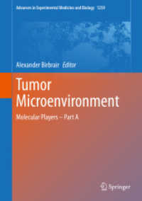 Tumor Microenvironment : Molecular Players - Part a (Advances in Experimental Medicine and Biology)