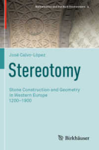 Stereotomy : Stone Construction and Geometry in Western Europe 1200–1900 (Mathematics and the Built Environment)