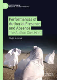 Performances of Authorial Presence and Absence : The Author Dies Hard (Adaptation in Theatre and Performance) （2020）