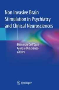 Non Invasive Brain Stimulation in Psychiatry and Clinical Neurosciences