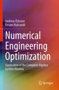 Numerical Engineering Optimization : Application of the Computer Algebra System Maxima