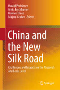 China and the New Silk Road : Challenges and Impacts on the Regional and Local Level （2020）