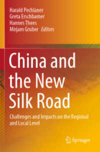 China and the New Silk Road : Challenges and Impacts on the Regional and Local Level （2020）