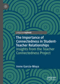 The Importance of Connectedness in Student-Teacher Relationships : Insights from the Teacher Connectedness Project