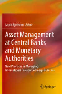 中央銀行・金融当局による資産管理<br>Asset Management at Central Banks and Monetary Authorities : New Practices in Managing International Foreign Exchange Reserves