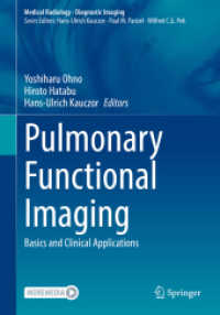 Pulmonary Functional Imaging : Basics and Clinical Applications (Diagnostic Imaging) （2021）