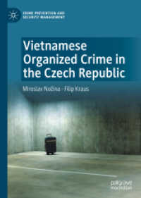 Vietnamese Organized Crime in the Czech Republic (Crime Prevention and Security Management)