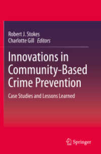 Innovations in Community-Based Crime Prevention : Case Studies and Lessons Learned