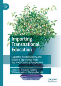 Importing Transnational Education : Capacity, Sustainability and Student Experience from the Host Country Perspective