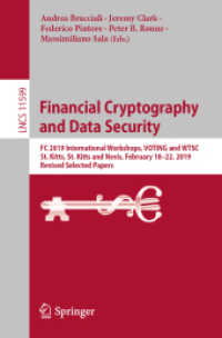 Financial Cryptography and Data Security : FC 2019 International Workshops, VOTING and WTSC, St. Kitts, St. Kitts and Nevis, February 18-22, 2019, Revised Selected Papers (Lecture Notes in Computer Science)