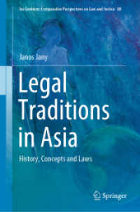 Legal Traditions in Asia : History, Concepts and Laws (Ius Gentium: Comparative Perspectives on Law and Justice) （2020）