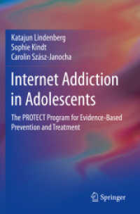 青年のネット依存の予防・治療のためのCBT介入プログラム<br>Internet Addiction in Adolescents : The PROTECT Program for Evidence-Based Prevention and Treatment