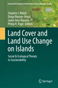 Land Cover and Land Use Change on Islands : Social & Ecological Threats to Sustainability (Social and Ecological Interactions in the Galapagos Islands)