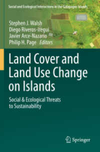 Land Cover and Land Use Change on Islands : Social & Ecological Threats to Sustainability (Social and Ecological Interactions in the Galapagos Islands) （2020）