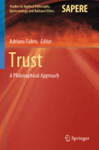 Trust : A Philosophical Approach (Studies in Applied Philosophy, Epistemology and Rational Ethics)