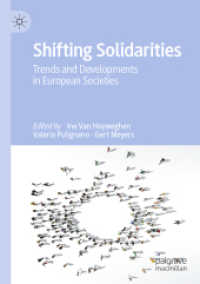 Shifting Solidarities : Trends and Developments in European Societies