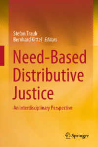 必要性に基づく配分的正義：学際的考察<br>Need-Based Distributive Justice : An Interdisciplinary Perspective