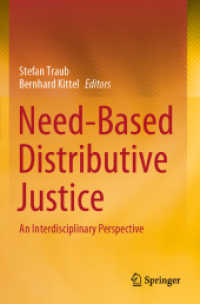 Need-Based Distributive Justice : An Interdisciplinary Perspective
